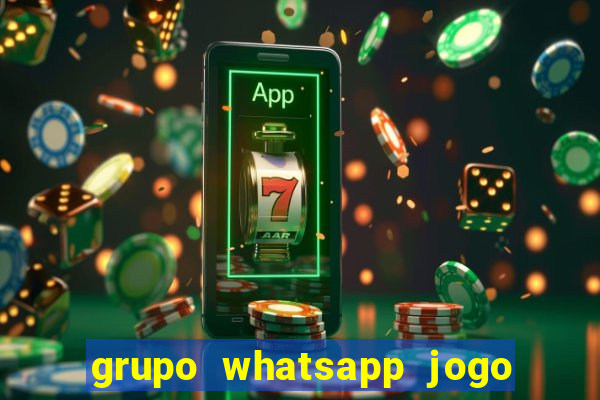 grupo whatsapp jogo do bicho bahia